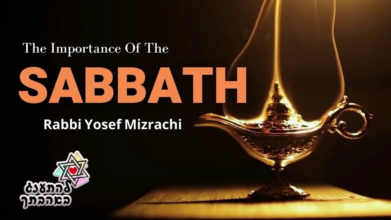The Importance Of The Sabbath