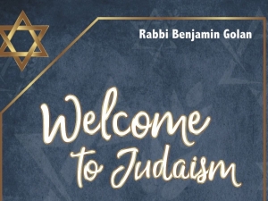 Book: Welcome to Judaism by Rabbi Benjamin Golan